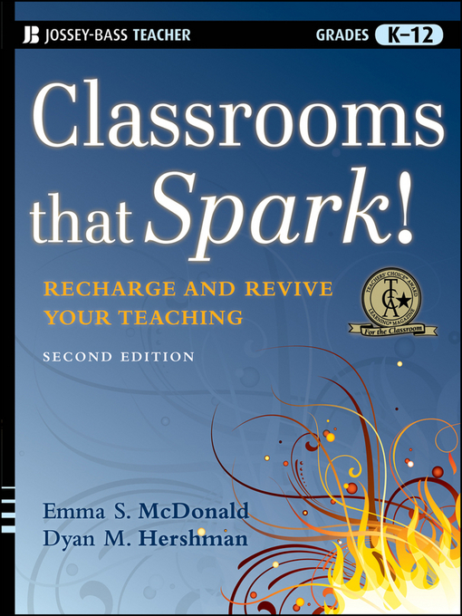 Title details for Classrooms that Spark! by Emma S. McDonald - Available